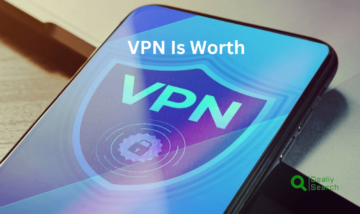 Vpn Is Worth